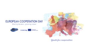 EC DAY 2022 “YOUTH FOR COOPERATION”: SHARING BORDERS – GROWING CLOSER